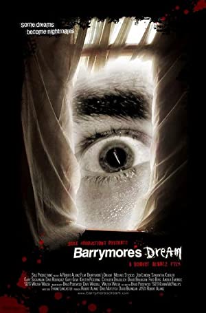 Barrymore's Dream (2005) starring Michael Stoskus on DVD